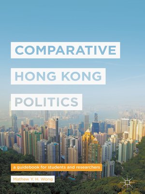 cover image of Comparative Hong Kong Politics